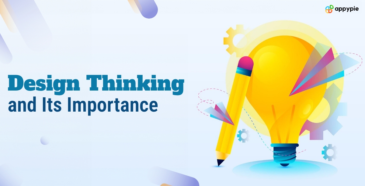 Design Thinking and its Importance featured image