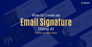 How to Create an Email Signature