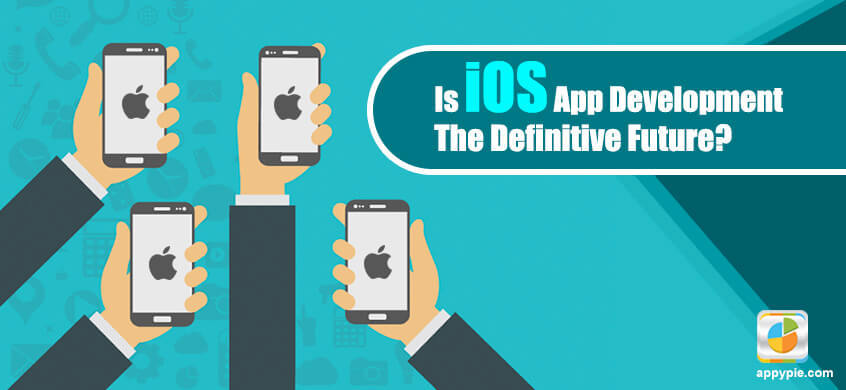 Top Reasons Why iOS is All Set to Be the Future of Mobile App Development